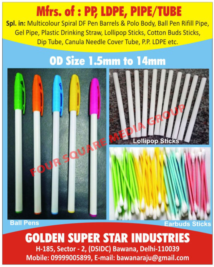 PP Pipes, LDPE Pipes, HDPE Pipes, PVC Pipes, PVC Tubes, Ball Pen Refill Pipes, Gel Pipes, Plastic Drinking Straws, Lollipop Sticks, Cotton Buds Sticks, Dip Tubes, Cannula Needle Cover Tubes, Multicolour Spiral DF Pen Barrels, Multi Color Spiral Direct Filling Pen Barrels, Multi Color Spiral DF Pen Polo Body, Multi Color Spiral Direct Filling Pen Polo Body PP Pipes, LDPE Pipes, HDPE Pipes, PVC Pipes, PVC Tubes, Ball Pen Refill Pipes, Gel Pipes, Plastic Drinking Straws, Lollipop Sticks, Cotton Buds Sticks, Dip Tubes, Cannula Needle Cover Tubes, Multicolour Spiral DF Pen Barrels, Multi Color Spiral Direct Filling Pen Barrels, Multi Color Spiral DF Pen Polo Body, Multi Color Spiral Direct Filling Pen Polo Body