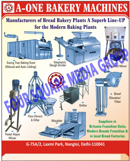 Bread Bakery Plants, Bread Bakery Machines, High Speed Mixers, Swing Tray Baking Ovens, Flour Elevent, Slicers, Moulder, Volumetric Dough Divider, Bowl Elevator, Bowl Tilter