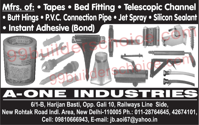 Masking Tapes, Bed Fitting, Telescopic Channel, Butt Hings, PVC Connection Pipe, Jet Spray, Silicon Sealant, Instant Adhesives, Instant Bond,Tapes