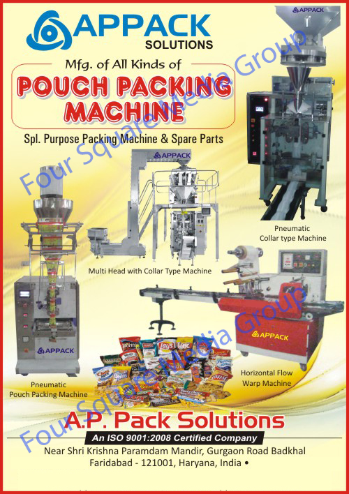 Pouch Packing Machines, Special Purpose Packing Machines, Packing Machine Spare Parts, Multi Head With Collar Type Pouch Packing Machines, Pneumatic Collar Type Pouch Packing Machines, Pneumatic Pouch Packing Machines, Horizontal Flow Wrap Machines