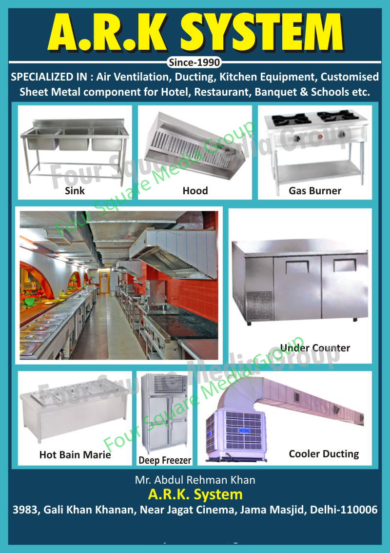 Air Ventilation, Ducting, Kitchen Equipments, Customized Sheet Metal Components For HOTELS, Customized Sheet Metal Components For RESTAURANTS, Customized Sheet Metal Components For BANQUET, Customized Sheet Metal Components For SCHOOL, Sinks, Kitchen Hoods, Gas Burners, Under Counters, Hot Bain Maries, Deep Freezers, Cooler Ductings