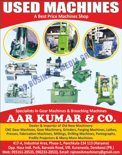 CNC Gear Machines, Gear Machines, Grinder Machines, Forging Machines, Lathe Machines, Presses Machines, Fabrication Machines, Milling Machines, Drilling Machines, Pantograph Machines, Profile Projector Machines, Broaching Machines, Used Machines