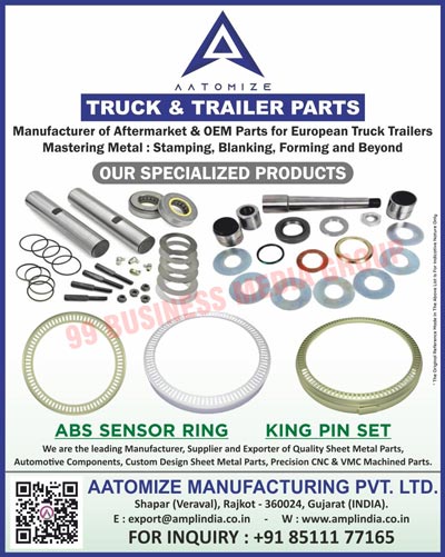 Automotive Parts, Truck Parts, Trailer Parts, ABS Sensor Rings, King Pin Sets, Sheet Metal Parts, Automotive Components, Custom Design Sheet Metal Parts, Precision CNC Machine Parts, Precision VMC Machine Parts, ABS Tone Rings, King Pin Repair Kits, Truck Suspension Parts, Trailer Suspension Parts, Automotive Assemblies, Heavy Duty Fabricated Parts, Pump Parts, Shaft Key, Shaft Washers, Bearing Covers, Elevator Parts