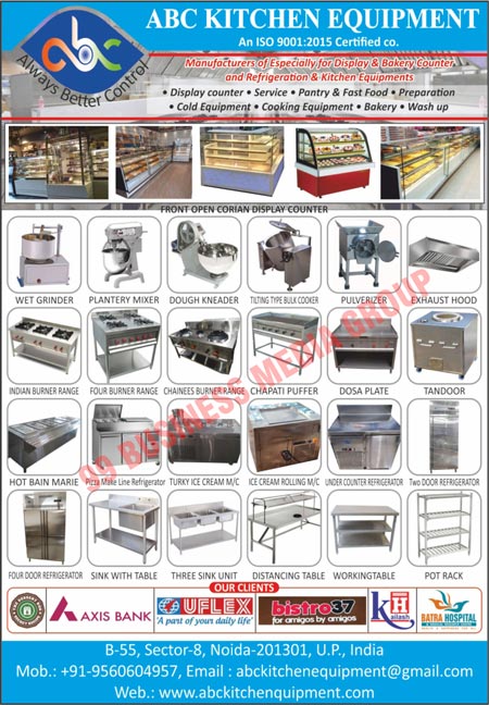 Display Counters, Bakery Counters, Refrigeration, Kitchen Equipments, Display Counters, Services, Pantry, Fast Foods, Preparation, Cold Equipments, Cooking Equipments, Bakery, Wash Up, Wet Grinders, Plantery Mixers, Dough Kneader, Tilting Type Bulk Cookers, Pulverizers, Exhaust Hoods, Indian Burner Range, Four Burner Range, Chainees Burner Range, Chapati Puffers, Dosa Plates, Tandoors, Hot Bain Marie, Pizza Make Line Refrigerators, Turky Ice Cream Rolling Machines, Under Counter Refrigerators, Two Door Refrigerators, Four Door Refrigerators, Sink With Tables, Three Sink Units, Distancing Tables, Working Tables, Pot Racks