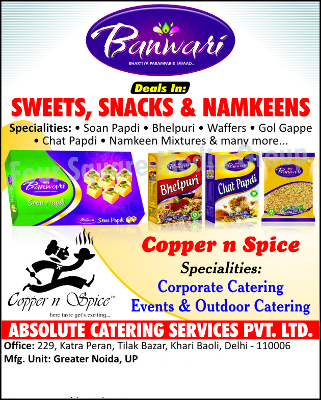 Sweets, Snacks, Namkeen, Soan Papdi, Bhelpuri, Waffers, Gol Gappe, Chat Papdi, Namkeen Mixtures, Corporate Catering Events, Outdoor Catering