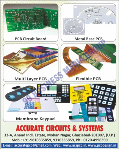 PCBs, Printed Circuit Boards, Single Sided PCBs, Double Sided PCBs, PTH PCBs, Flexible PCBs, Membrane Key Boards, Metal Core PCBs, Multi Layer PCBs, Metal PCBs, Metal Printed Circuit Boards, Flexible Membrane Keypads, Metal Dome Switches, Self Clinching Studs, PCB Designing Services, Printed Circuit Board Designing Services, Metal Base PCBs