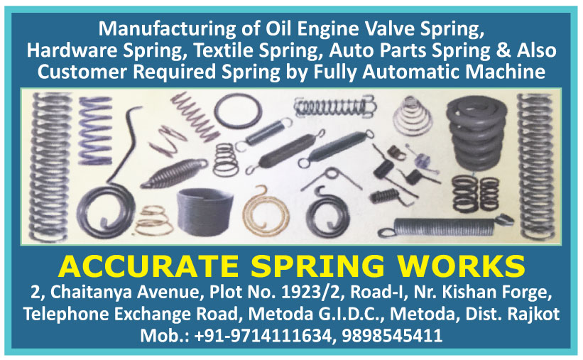 Oil Engine Valve Springs, Hardware Springs, Textile Springs, Automotive Springs, Customized Springs, Customised Springs