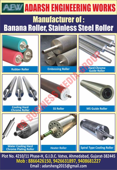 Banana Rollers, Stainless Steel Rollers, Rubber Rollers, Embossing Rollers, Hard Chrome Guide Rollers, Cooling Hard Chrome Rollers, SS Rollers, MS Guide Rollers, Water Cooling Hard Chrome Plating Rollers, Heater Rollers, Spiral Type Cooling Rollers, Rubber Expander Rolls, Surface Cooling Rolls, Water Cooling Rollers, Super Finish Hard Chrome Plated Cooling Rolls, Double Jacketed Spiral Cooling Rollers, Hard Chrome Plated Rolls, Hard Chrome Plated Rollers, Hard Chrome Hollow Rolls, Stainless Steel Rolls, Stainless Steel Cladded Rolls, Stainless Steel Wrinkle Removing Scroll Rolls, Hard Anodized Aluminum Rolls, Hard Anodized Aluminum Rollers, Single Shell Cooling Rollers, Stainless Steel Claded Rolls, Aluminium Rollers, Live Shaft Aluminum Idler Rolls, Dead Shaft Idler Rolls, Mirror Finish Hard Chrome Plated Cooling Rollers, Chilled Rolls, Rubber Coated Rolls, Teflon Coated Rolls, Flexo Printing Anilox Rollers, Eeshaan Embossing Rollers, Aluminium Foil Embossing Rollers, Industrial Hard Anodized Aluminum Rollers, Industrial Anilox Flexo Printing Rollers, Industrial Guide Rollers, Hard Chrome Fixed Shaft Rollers, Stainless Steel Hard Chrome Rollers, Mild Steel Rollers, Hard Chrome Rolls, Ebonite Rubber Rollers, Chill Rollers, Alloy Cast Steel Rolls, Printing Rubber Rollers, Scroll Rollers, Stainless Steel Scroll Rolls, SS Cladding Rollers, Rubber Grooved Spreader Rolls, Scroll Spreader Rolls, Air Expanding Shafts, Web Guiding Systems, Advance Male Female Embossing Rolls