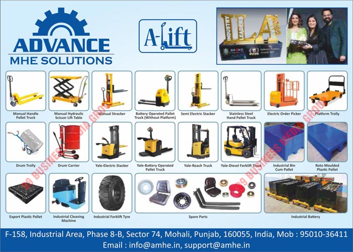 Manual Handle Pallet Trucks, Manual Hydraulic Scissor Lift Tables, Manual Strackers, Battery Operated Pallet Trucks, Semi Electric Strackers, Stainless Steel Hand Pallet Trucks, Electric Order Pickers, Platform Trollies, Drum Trollies, Drum Carriers, Yale-Electric Stackers, Yale-Battery Operated Pallet Trucks, Yale-Reach Trucks, Yale-Diesel Forklift Trucks, Industrial Bin Cum Pallets, Roto Moulded Plastic Pallets, Export Plastic Pallets, Industrial Cleaning Machines, Industrial Forklift Tyres, Spare Parts, Industrial Batteries