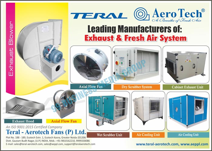 Axial Fans, Exhaust Systems, Fresh Air Systems, Blowers, Double Skin Fresh Air Units, Exhaust Hoods, Fresh Air Units, Kitchen Fume Scrubbing Systems, Kitchen Smoke Scrubbing Systems, Exhaust Blowers, Exhaust Air Systems, Axial Flow Fans, Dry Scrubber Systems, Cabinet Exhaust Units, Wet Scrubber Units, Air Cooling Units