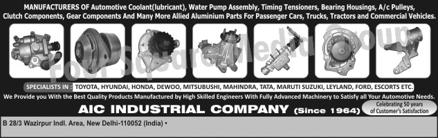 Automotive Coolant, Automotive Lubricant, Water Pump Assemblies, Timing Tensioners, Bearing Housings, AC Pulleys, Clutch Components, Gear Components, Passenger Car Allied Aluminium Parts, Truck Allied Aluminium Parts, Tractor Allied Aluminium Parts, Commercial Vehicle Allied Aluminium Parts