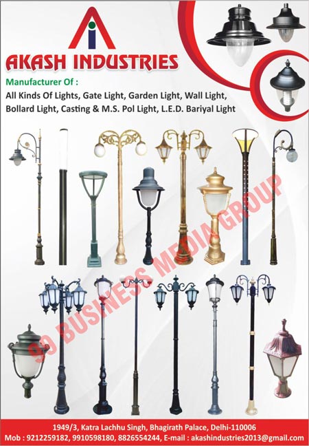 Lights, Gate Lights, Garden Lights, Wall Lights, Bollard Lights, Casting Pole Lights, MS Pole Lights, Led Burial Lights, Led Lights