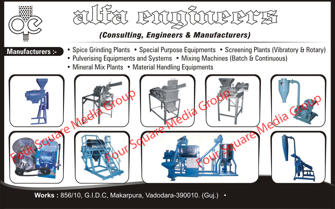 Spice Grinding Plants, Vibratory Screening Plants, Rotary Screening Plants, Pulverising Equipments, Pulverising Systems, Batch Mixing Machines, Continous Mixing Machines, Mineral Mix Plants, Food Material Handling Equipments, Masala Grinding Plants,Screening  plants, Mixing  Machines, Mineral Mix plants, Material Handling Equipments