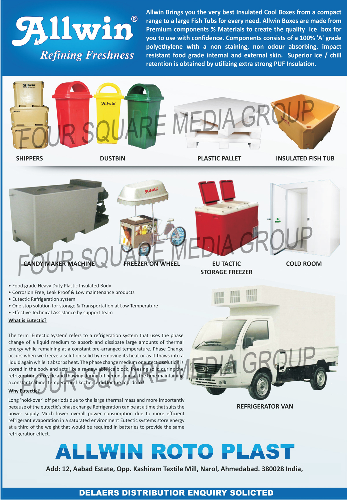 Insulated Ice Box, Insulated Shipper Box, Plastic Pallet, Plastic Dustbin, Insulated Shipper, Milk Can, Insulated Fish Tubs, Candy Maker Machines, Freezer On Wheels, EU Tactic Storage Freezers, Cold Rooms, Refrigeration Vans