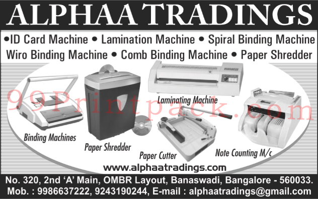 Spiral Binding Machines, Wiro Binding Machines, Comb Binding Machines, Paper Shredder, Id Card Printers, Note Counting Machines, Paper Cutter,Binding Machines, ID Card Machines, Binding Machines, Lamination Machines