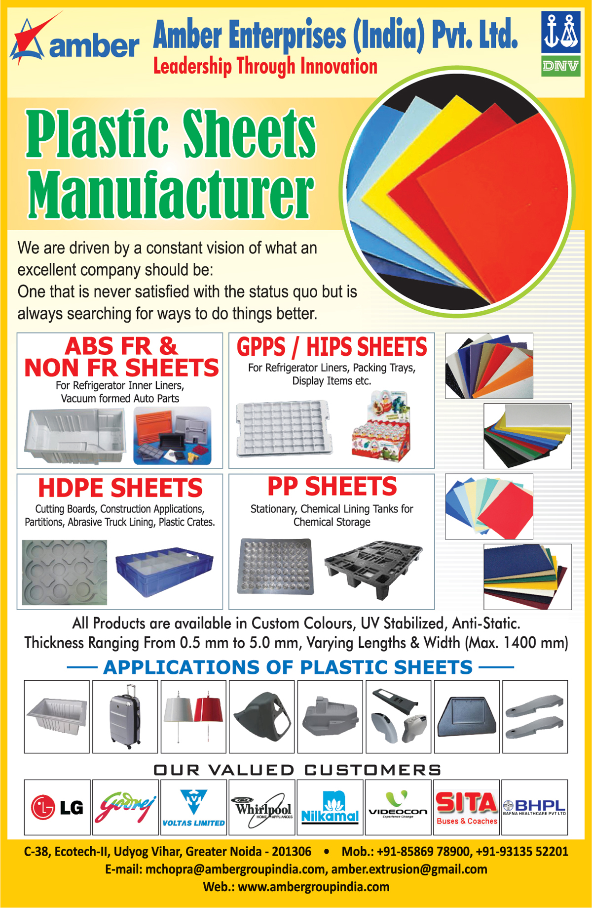 Plastic Sheets, GPPS Sheets, HIPS Sheets, ABS FR Sheets, ABS Non FR Sheets, PP Sheets, HDPE Sheets