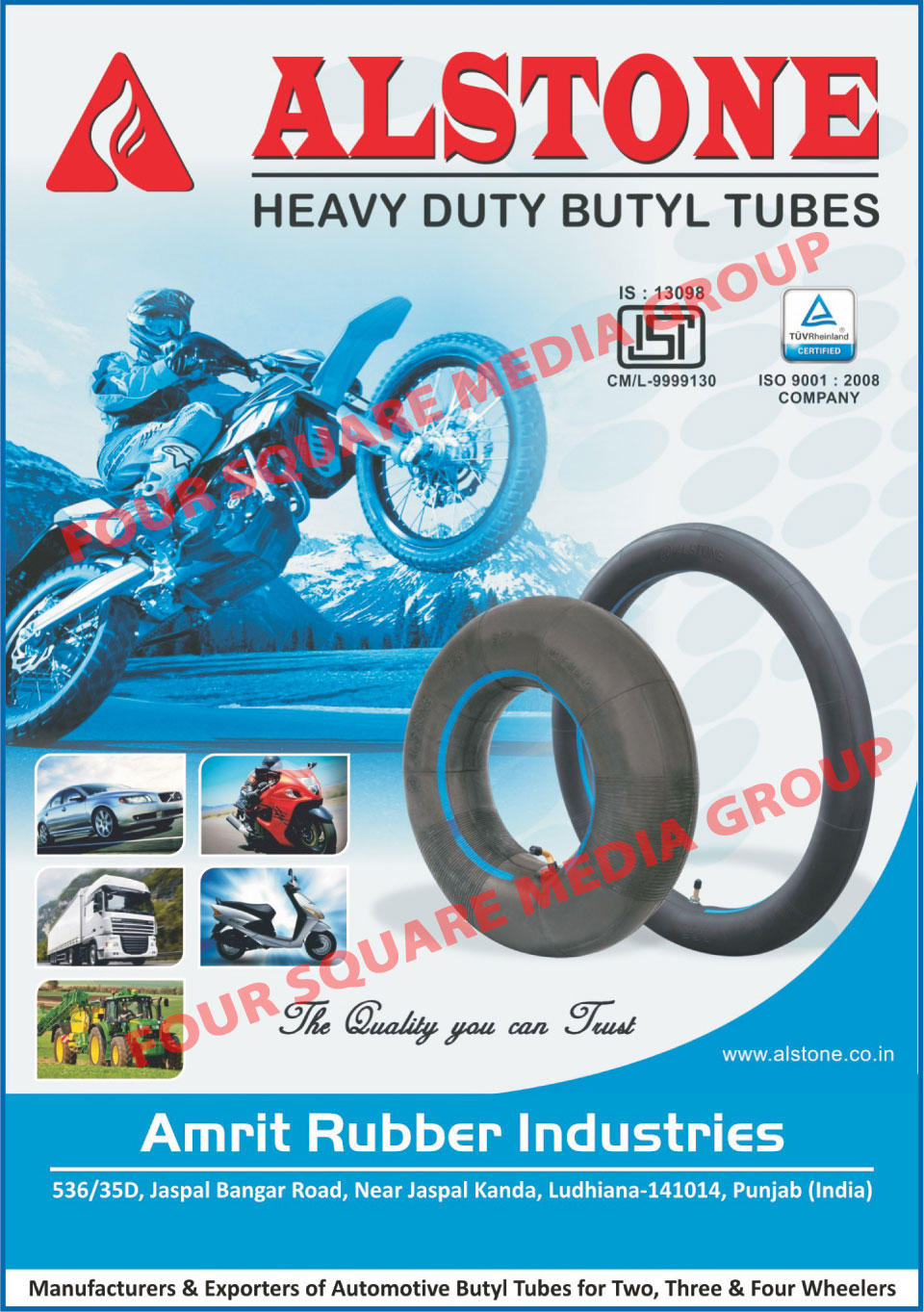 Automotive Butyl Tubes, Two Wheeler Butyl Tubes, 2 Wheeler Butyl Tubes, Three Wheeler Butyl Tubes, 3 Wheeler Butyl Tubes, Four Wheeler Butyl Tubes, 4 Wheeler Butyl Tubes