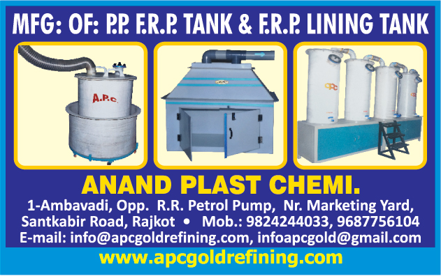 PPFRP Tanks, FRP Lining Tank,Gold Refining, Melting Machine, Scubber Systems, Ultrasonic Cleaner, Settling Tank, Plating Plant, Dust Collector Machine