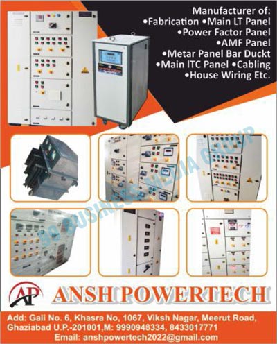 Electrical Panels, Fabrication Panels, Main LT Panels, Power Factor Panels, AMF Panels, Meter Panel Bar Duckts, Main ITC Panels, Cablings, House Wirings
