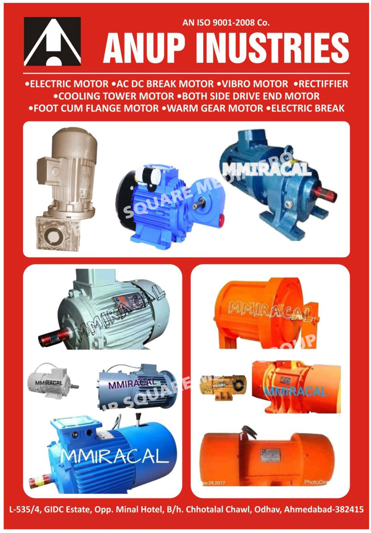 Electric Motors, AC DC Break Motors, Vibro Motor, Rectifier, Cooling Tower Motor, Both Side Drive End Motors, Foot Cum Flange Motor, Warm Gear Motors, Electric Break