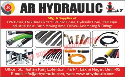 LPG Hoses, CNG Hoses, Yarn Braided Hoses, Hydraulic Hoses, Steel Pipes, Industrial Hoses, Earth Moving Hoses, Oil Seal Assemblies, Oil Seal Fittings