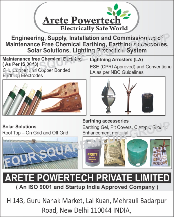 Maintenance Free Chemical Earthing Like, GI Copper Bonded Earthing Electrodes, Copper Bonded Earthing Electrodes, Earthing Accessories Like, Earthing Gels, Pit Covers, Clamps, Ground Enhancement Materials, Solar Solutions Like, On Grid Rooftop Solutions, Off Grid Rooftop Solutions, Lighting Protection Systems, Lighting Arresters