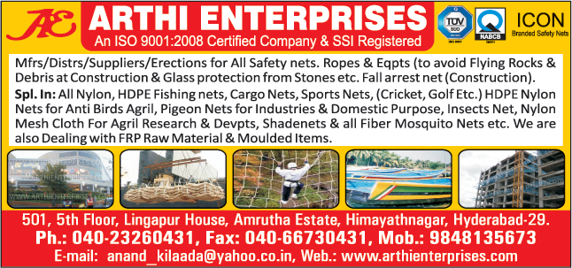 Safety Nets, Nylon Nets, HDPE Fitting Nets, Cargo Nets, Sports Nets, HDPE Nylon Nets For Anti Birds Agril, Pigeon Nets For Industrial Purpose, Pigeon Nets For Domestic Purpose, Insects Nets, Nylon Mesh Cloth For Agril Research and Developments, Shadenets, Fibre Mosquito Nets, FRP Raw Materials, FRP Moulded Items,Nylon Safety Net, Industrial Safety Net, Construction Safety Net, Glass Protection Net, Building Safety Net, Pool Nets, Anti Bird Net, Shading Net, Safety Products