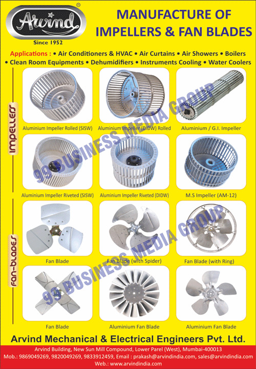 Fan Blades, Impellers, Aluminium Impeller Rolled, Aluminium Impellers, Aluminium Impeller Riveted, Aluminium M.S Impellers, Fan Blades With Spider, Fan Blade With Ring, Aluminium Fan Blades, Air Conditioners, HVAC Conditioners, Air Curtains, Air Showers, Boilers, Clean Room Equipments, Dehumidifiers, Cooling Instruments, Water Coolers, SISW Aluminium Impeller Riveted, DIDW Aluminium Impeller Riveted, SISW Aluminium Impeller Rolled, DIDW Aluminium Impeller Rolled, G.I. Impellers