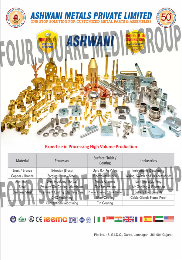 Brass Extrusions, Bronze Extrusions, Copper Forgings, Bronze Forgings, Aluminium Shell Mouldings, Steel Pressure Die Castings, CNC Machinings, Conventional Machinings, Metal Parts, Metal Assemblies