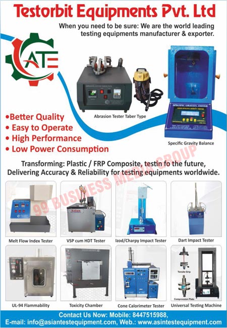 Testing Equipments, Automobile Accessory Test Equipments, Physical Testing Equipments, Footwear Testing Equipments, Rubber Testing Equipments, Leather Testing Equipments, Toys Testing Equipments, Mask Testing Equipments, PPE Gown Testing Equipments, Plastic FRP Composite Testing Equipments, Paper Testing Equipments, Paper Board Testing Equipments, Film Packaging Testing Equipments, Fabric Testing Equipments, Technical Textile Testing Equipments, Yarn Testing Equipments, Foam Testing Equipments, Metal Testing Equipments, Conduit Testing Equipments, Electrical Testing Equipments, Paint Testing Equipments, Lipstick Testing Equipments, Cosmetic Testing Equipments, Automobile Testing Equipments, Plywood Testing Equipments, Laminate Testing Equipments, Universal Testing Machines, Horizontal Flammability Testers, Fogging Testers, Salt Spray Test Chambers, Compressibility Recovery Testers, Stress Relaxation Testers, Gas Sealability Testers, Seam Fatigue Testers, Bursting Strength Testers, Abrasion Testers Table Type, Specific Gravity Balance, Melt Flow Index Testers, VSP Cum HDT Testers, Izod Impact Testers, Charpy Impact Testers, Dart Impact Testers, UL 94 Flammabilities, Toxicity Chamber, Cone Calorimeter Testers