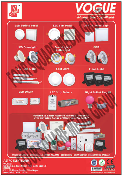 Led Lights, Led Surface Panels, Led Surface Panel Lights, Led Slim Panels, Led Slim Panel Lights, Led Downlights, Led Down Lights, Deep Lights, Lattu Lights, COB Lights, Led Tube Lights, Spot Lights, Flood Lights, Night Bulbs, Led Drivers Like, Led Strip Drivers, Fan Regulators, Door Bells, Water Alarms, Changeovers, Electronic Ballasts