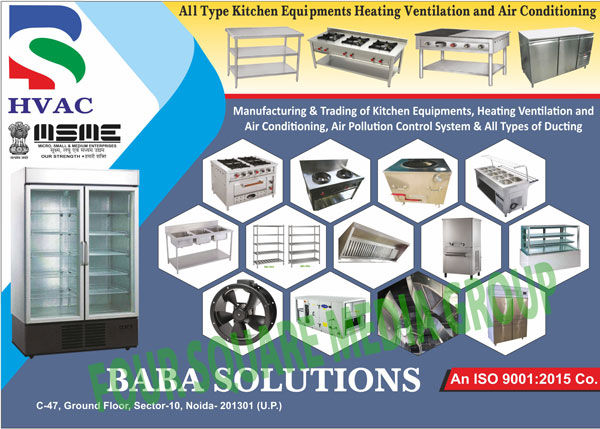 Kitchen Equipments, Heating Ventilations, Air Conditioning, Air Pollution Control Systems, Ducting