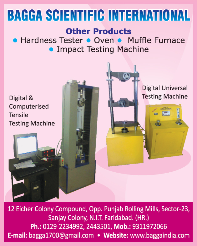 Digital Computerised Tensile Testing Machines, Digital Universal Testing Machines, Hardness Tester, Muffle Furnace, Impact Testing Machine, Lab Ovens, Impact Testing Machines,Cupping Tester, Tensile Testing