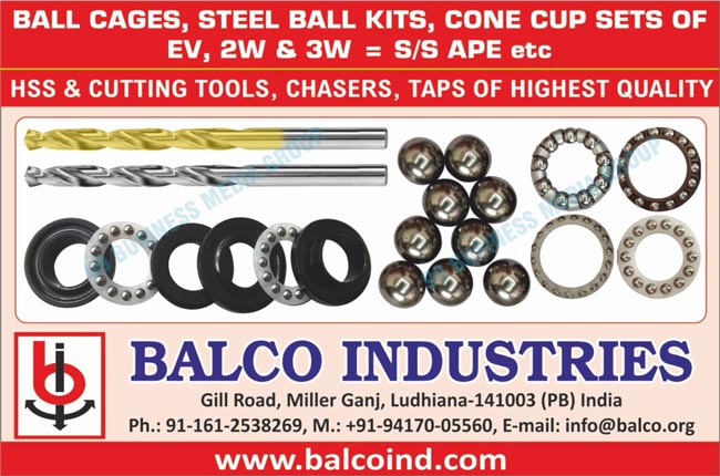 Electric Vehicle Ball Cages, Two Wheeler Ball Cages, 2 Wheeler Ball Cages, Three Wheeler Ball Cages, 3 Wheeler Ball Cages, Electric Vehicle Steel Ball Kits, Two Wheeler Steel Ball Kits, 2 Wheeler Steel Ball Kits, Three Wheeler Steel Ball Kits, 3 Wheeler Steel Ball Kits, Electric Vehicle Cone Cup Sets, Two Wheeler Cone Cup Sets, 2 Wheeler Cone Cup Sets, Three Wheeler Cone Cup Sets, 3 Wheeler Cone Cup Sets, HSS Tools, Cutting Tools, Chasers, Taps, Bearings