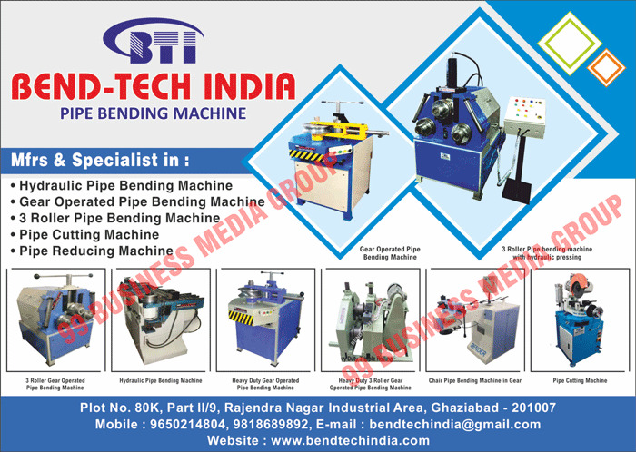Pipe Bending Machines, Hydraulic Pipe Bending Machines, Gear Operated Pipe Bending Machines, 3 Roller Pipe Bending Machines, Pipe Cutting Machines, Pipe Reducing Machines, Hydraulic Pressing 3 Roller Pipe Bending Machines, 3 Roller Gear Operated Pipe Bending Machines, Heavy Duty Gear Operated Pipe Bending Machines, Heavy Duty 3 Roller Gear Operated Pipe Bending Machines, Gear Chair Pipe Bending Machines
