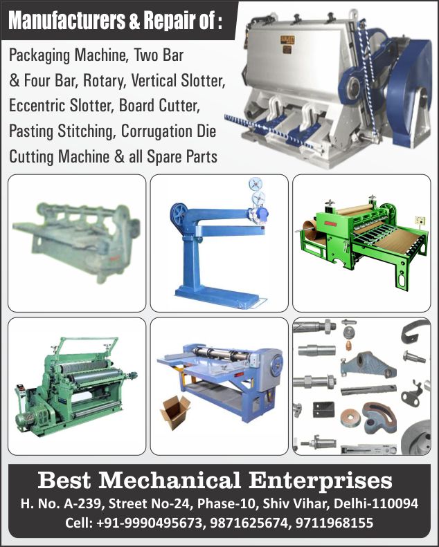 Packaging Machines, Two Bar Machines, Four Bar Machines, Two Bar Rotary Machines, Four Bar Rotary Machines, Vertical Slotters, Eccentric Slotters, Board Cutters, Pasting Stitchings, Corrugation Dies, Cutting Machines, Packaging Machine Spare Parts, Two Bar Machine Spare Parts, Four Bar Machine Spare Parts, Two Bar Rotary Machine Spare Parts, Four Bar Rotary Machine Spare Parts, Vertical Slotter Spare Parts, Eccentric Slotter Spare Parts, Board Cutter Spare Parts, Pasting Stitching Spare Parts, Corrugation Die Spare Parts, Cutting Machine Spare Parts