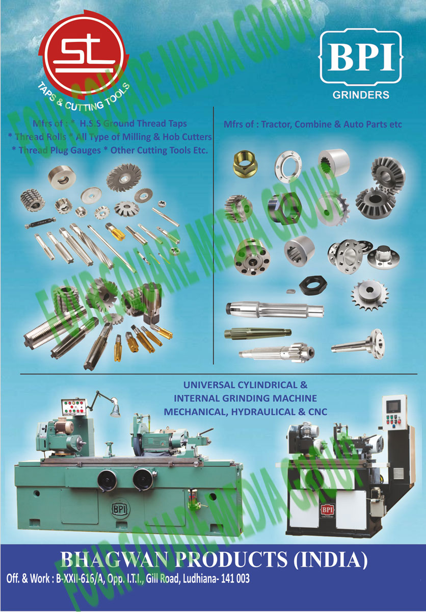 Tractor Spare Parts, Automotive Spare Parts, Combined Parts, HSS Ground Thread Taps, Thread Rolls, Hob Cutters, Milling Cutters, Thread Plug Gauges, Cutting Tools, CNC Machines, Hydraulic Machines, Mechanical Machines, Internal Grinding Machines, Universal Cylindrical Machines