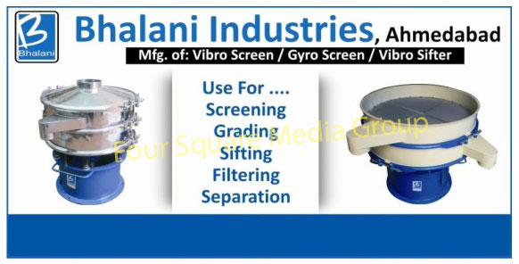 Vibro Screens, Gyro Screens, Vibro Sifters,Vibro Finishing Machines, Vibro Dryer, Hexagonal Barrel