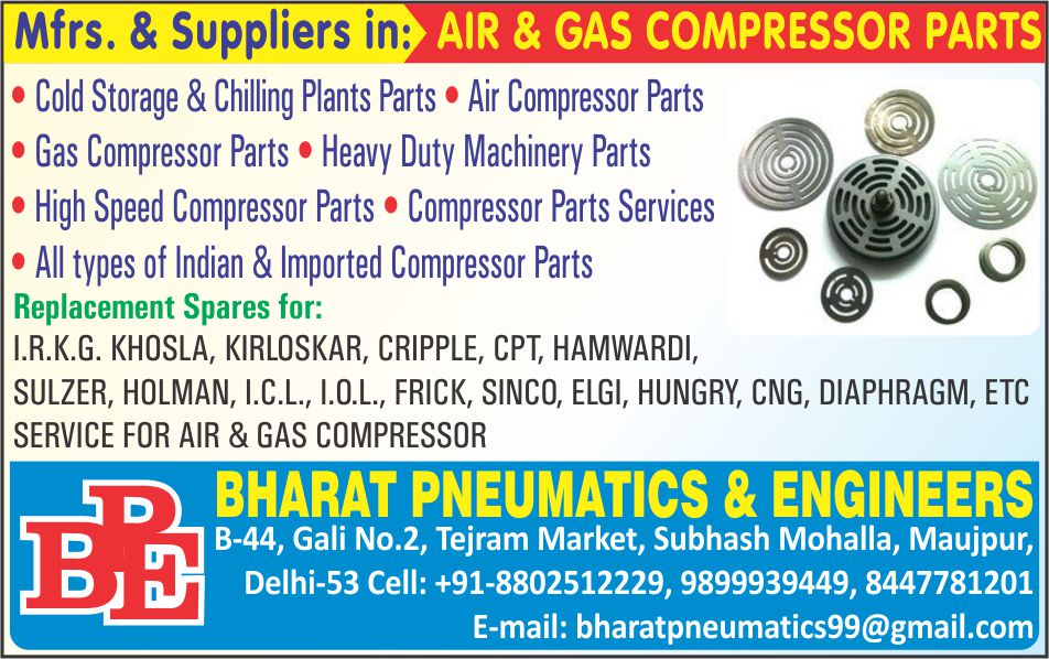 Air Compressor Parts, Gas Compressor Parts, Cold Storage Parts, Chilling Plant Parts, Heavy Duty Machinery Parts, High Speed Compressor Parts, Compressor Part Services, Indian Compressor Parts, Imported Compressor Parts, Air Compressor Service Providers, Gas Compressor Service Providers