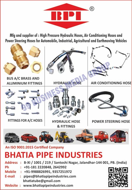 High Pressure Hydraulic Hoses, Air Conditioning Hoses, Automotive Power Steering Hoses, Industrial Power Steering Hoses, Agricultural Power Steering Hoses, Earthmoving Vehicle Power Steering Hoses, Fuel Injection Tubes, Brake Hose Assemblies, Brake Hose Assemblies, Hydraulic Hoses, Hydraulic Fittings, Power Steering Hoses, Automobile Power Steering Hoses, Automobile Air Conditioning Hoses, A/C Hose Fittings, Bus A/C Brass Fittings, Aluminium Fittings