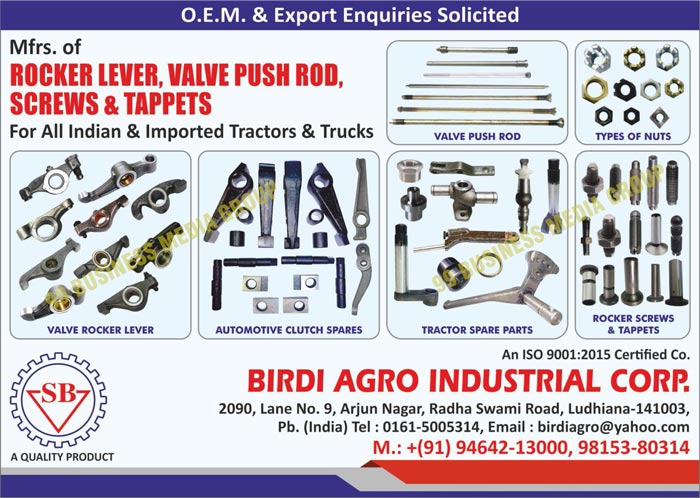 Tractor Valve Push Rods, Truck Valve Push Rods, Valve Push Rods, Tractor Rocker Levers, Truck Rocker Levers, Tractor Screws, Truck Screws, Tractor Tappets, Truck Tappets, Valve Push Rods, Automotive Nuts, Valve Rocker Levers, Automotive Clutch Spares, Tractor Spare Parts, Rocker Screws, Rocker Tappets