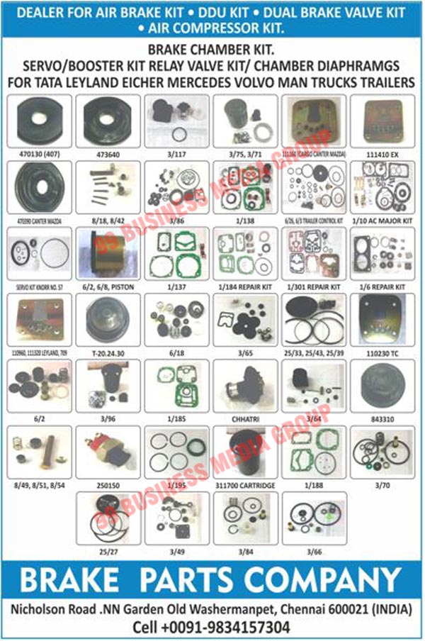 Auto Brake Parts, Brake Chamber Kits, Servo Kits, Booster Relay Valve Kits, Chamber Diaphramgs, Air Brake Kits, DDU Kits, Dual Brake Valve Kits, Air Compressor Kits