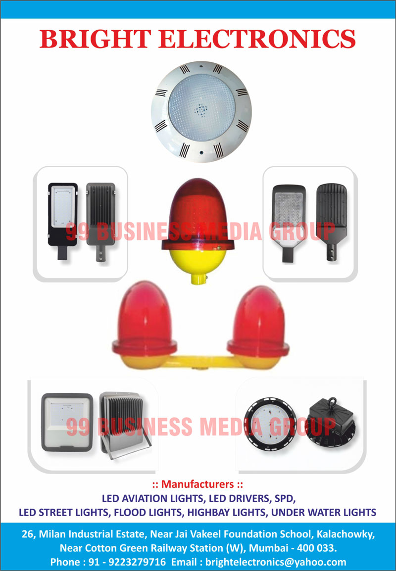 Led Aviation Lights, Led Drivers, SPDs, Led Street Lights, Led Flood Lights, Led Highbay Lights, Led Under Water Lights