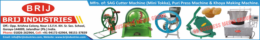 Puri Press Machines, Sag Cutter Machines, Mini Toka Sag Cutter Machines, Khoya Making Machines