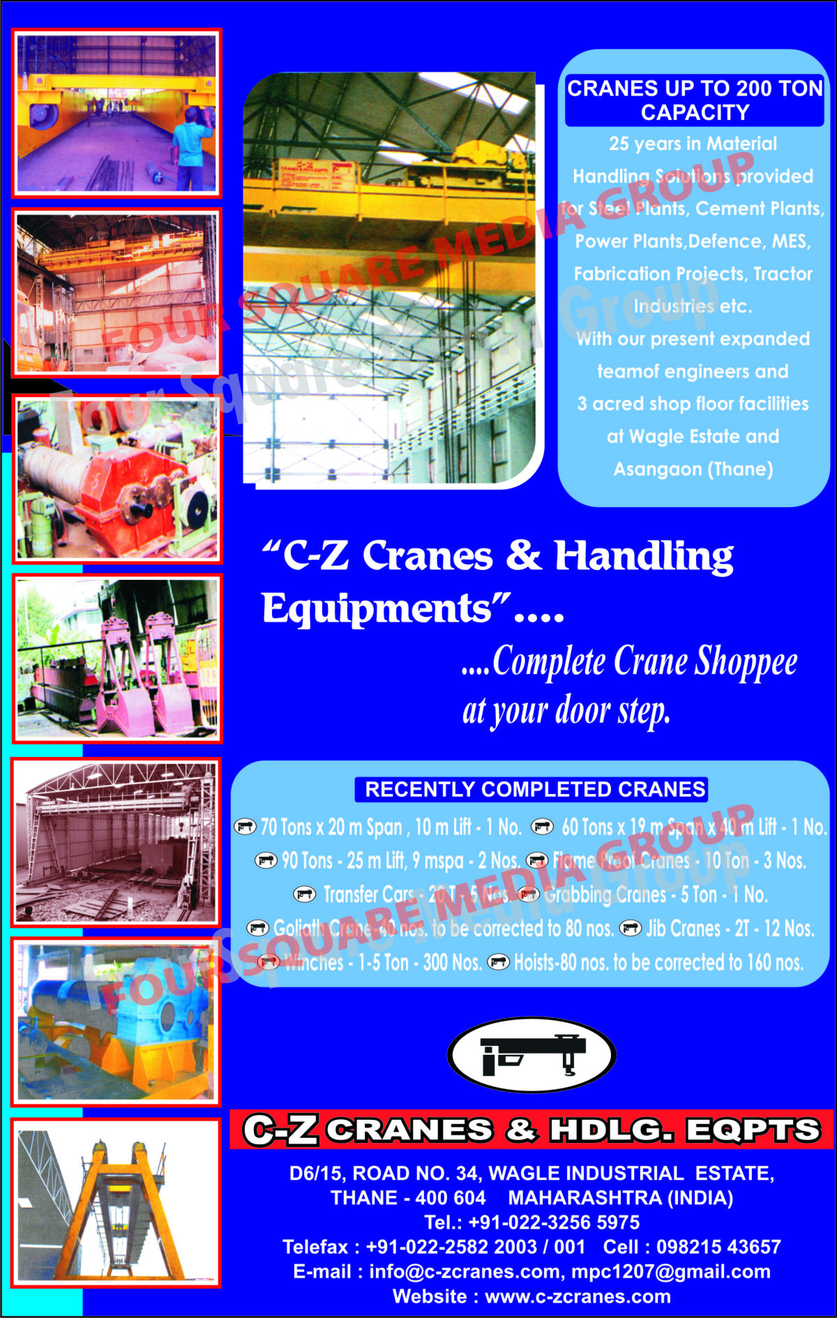 Cranes, Goliath Cranes, Grabbing Cranes, Jib Cranes, Flame Proof Cranes, Material Handling Equipments, Flame Proof Cranes, Winches