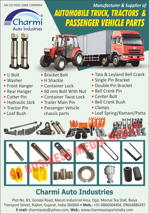 Automotive Spare Parts, Tractor Parts, Truck Spare Parts, Tractor Spare Parts, U Bolts, Washers, Front Hangers, Rear Hangers, Cotter Pins, Hydraulic Jacks, Tractor Pins, Bracket Bolts, H Shackles, Container Locks, Container Twist Locks, Bell Cranks, Single Pin Brackets, Double Pin Brackets, Bell Crank Pins, Center Bolts, Bell Crank Bushes, Passenger Vehicle Parts, Passenger Vehicle Chassis Parts, Tractor Pins, Leaf Bushes, Container Twist Locks, Trailer Main Pins, Clamps, Leaf Springs, Kamani Springs, Patta Springs, Tata Bell Cranks, Leyland Bell Cranks