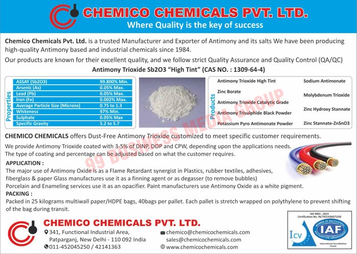 Antimony Based Chemicals, Industrial Chemicals, Antimony Trioxide High Tints, Zinc Borates, Antimony Trioxide Catalytic Grades, Antimony Trisulphide Black Powders, Potassium Pyro Antimonate Powders, Sodium Antimonates, Molybdenum Trioxides, Zinc Hydroxy Stannates, Zinc Stannates-ZnSnO3, Antimony Based Chemicals, Antimony Trisulphide Powders, Antimony Trioxide Catalytic Grades, Antimony Trioxides, Chemical Powders