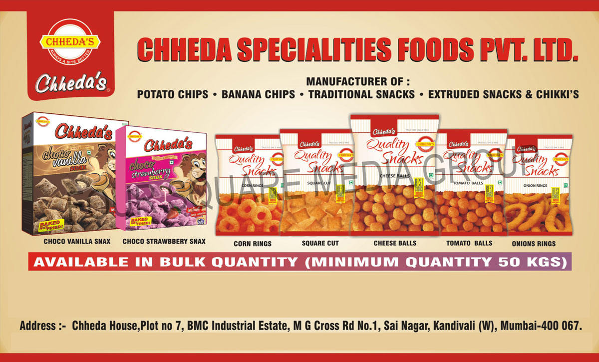 Potato Chips, Potato Wafers, Banana Chips, Banana Wafers, Snacks, Corn Ring Snacks, Choco Vanilla Snacks, Choco Strawberry Snacks, Traditional Snacks, Extruded Snacks, Chikki, Onion Rings Snacks, Cheese Balls, Square Cut Snacks, Choco Vanilla Snacks, Choco Strawberry Snacks,Tomato Balls, Onion Rings