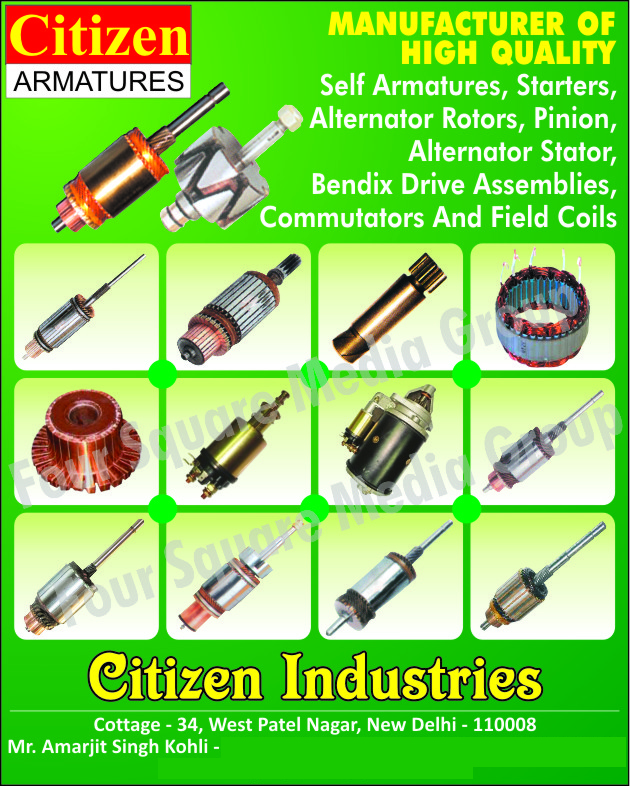 Automotive Self Armatures, Automotive Starters, Automotive Alternator Rotors, Automotive Pinion, Automotive Alternator Starter, Automotive Field Coils, Bendix Drive Assembly, Automotive Commutators,Self Armatures, Starters, Alternator rotors, Pinion, Alternator Starter, Field Coils