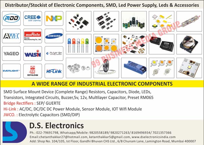 Electronic Components, SMD Power Supplies, Led Power Supplies, Leds, Accessories, Complete Range SMD Surface Mount Device Resistors, Complete Range SMD Surface Mount Device Capacitors, Complete Range SMD Surface Mount Device Diodes, Complete Range SMD Surface Mount Device Transistors, Integrated Circuits, Buzzers, Multilayer Capacitors, Bridge Rectifiers, SEP Bridge Rectifiers, GUERTE Bridge Rectifiers, AC Power Modules, Dc Power Modules, Sensor Modules, IOT Wifi Modules, Electrolytic Capacitors, SMD Electrolytic Capacitors, DIP Electrolytic Capacitors, Industrial Electronic Components, SMD Surface Mount Device Leds